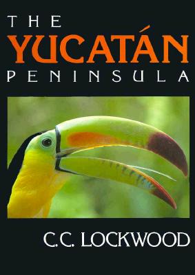 The Yucatan Peninsula