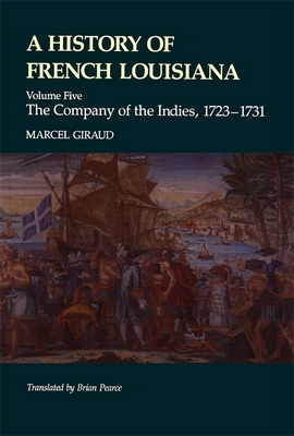 A History of French Louisiana