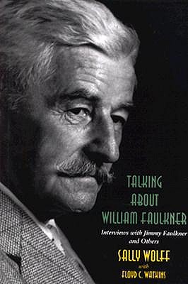 Talking About William Faulkner