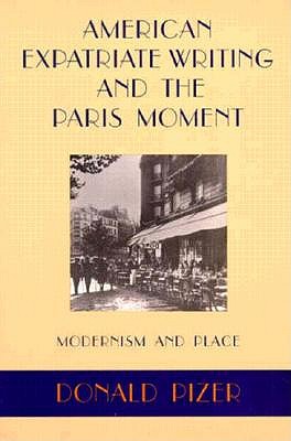 American Expatriate Writing and the Paris Moment