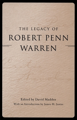 The Legacy of Robert Penn Warren