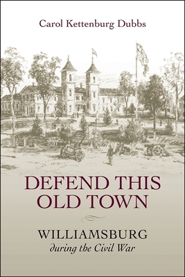 Defend This Old Town