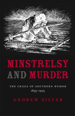 Minstrelsy and Murder