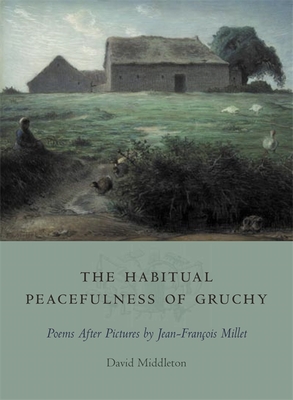 The Habitual Peacefulness of Gruchy