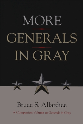 More Generals in Gray