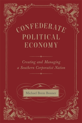 Confederate Political Economy