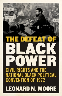 The Defeat of Black Power