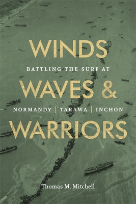 Winds, Waves, and Warriors