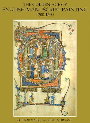 Golden Age of English Manuscript Painting 1200-1500