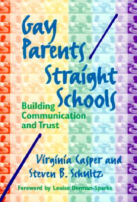 Gay Parents/Straight Schools