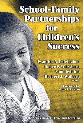 School-family Partnerships for Children''s Success