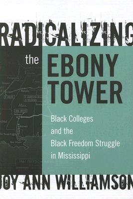 Radicalizing the Ebony Tower