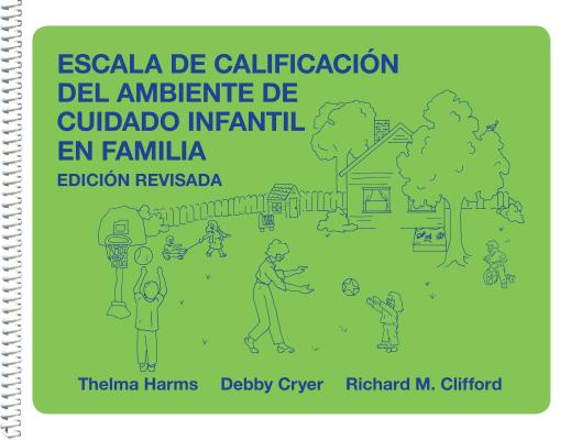 Escala De Calificacion Del Ambiente De Cuidado Infantil En Familia