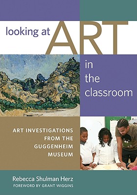 Looking at Art in the Classroom