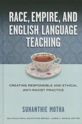 Race, Empire, and English Language Teaching