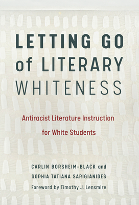 Letting Go of Literary Whiteness