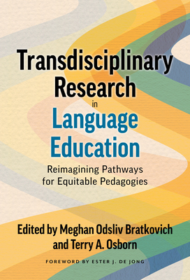 Transdisciplinary Research in Language Education