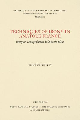 Techniques of Irony in Anatole France