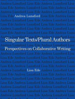 Singular Texts/Plural Authors