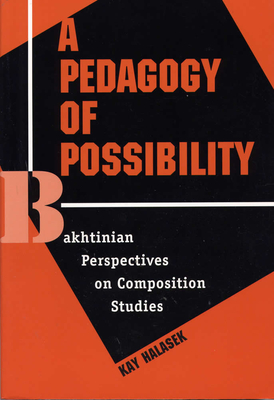 A Pedagogy of Possibility