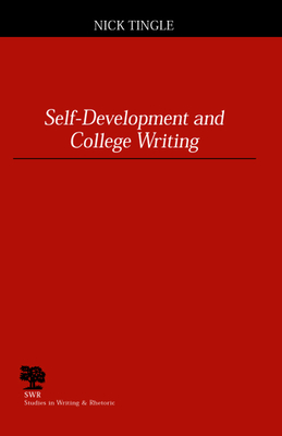 Self-development and College Writing