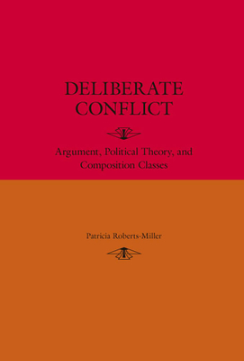 Deliberate Conflict