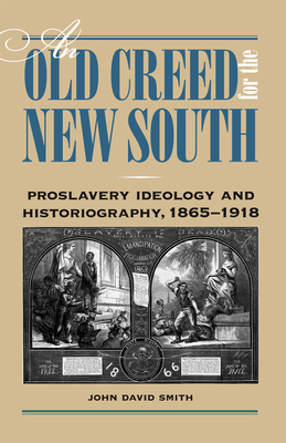 An Old Creed for the New South