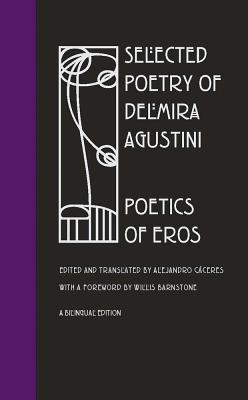 Selected Poetry Delmira Agustini