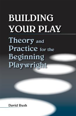 Building Your Play