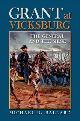 Grant at Vicksburg