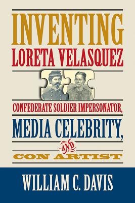 Inventing Loreta Velasquez