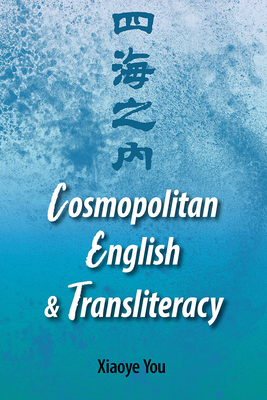 Comsopolitan English and Transliteracy