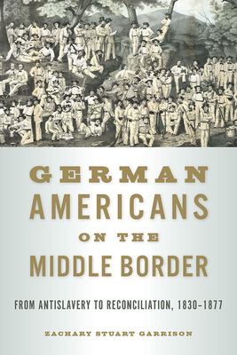 German Americans on the Middle Border