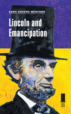 Lincoln and Emancipation