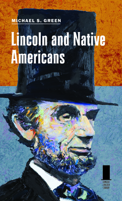 Lincoln and Native Americans