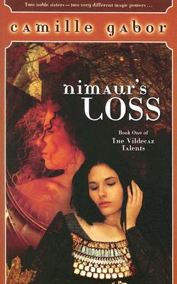 Nimuar's Loss: Book One of the Vildecaz Talents