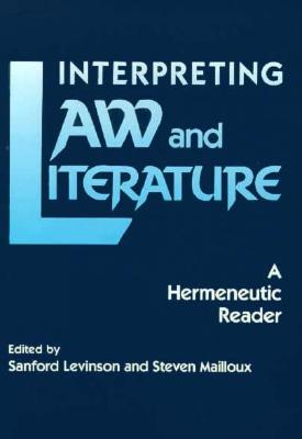 Interpreting Law and Literature