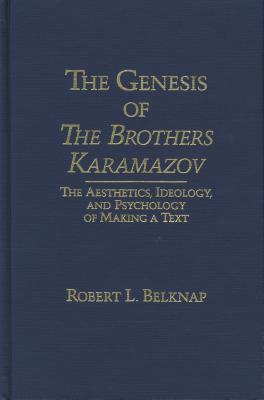 The Genesis of the Brothers Karamazov