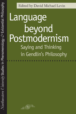 Language Beyond Postmodernism