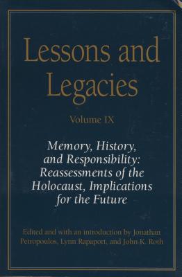 Lessons and Legacies IX