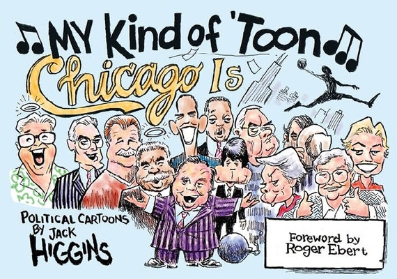 My Kind of 'Toon, Chicago is