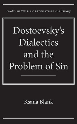 Dostoevsky's Dialectics and the Problem of Sin