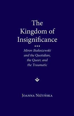 The Kingdom of Insignificance