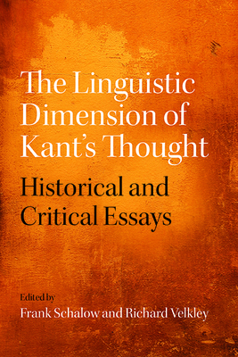 The Linguistic Dimension of Kant's Thought