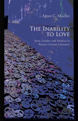 The Inability to Love