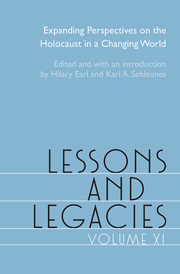 Lessons and Legacies XI