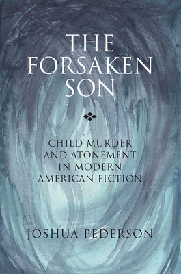 The Forsaken Son