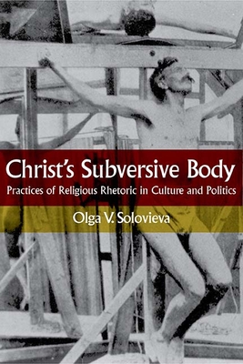 Christ's Subversive Body