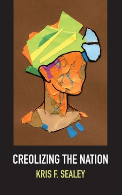 Creolizing the Nation