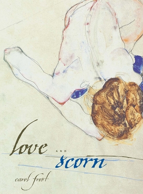 Love and Scorn